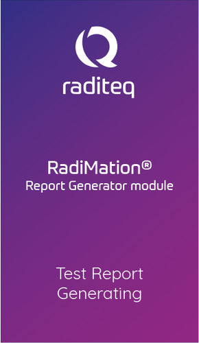 Logiciel de test - RadiMation Automatic Report Generator module (RMC1001A#090) - Raditeq B.V. - de mesure