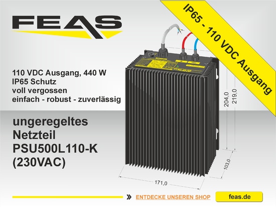 simple - robuste - fiable | Bloc d'alimentation PSU500L110-L (230VAC) de FEAS