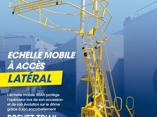 Nouveau : système breveté TRIAX : Echelle mobile à accès latéral