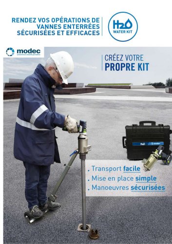 Kit H₂O pour manoeuvres de vannes enterr&eacute;es