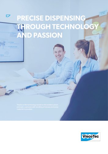 PRECISE DISPENSING THROUGH TECHNOLOGY AND PASSION
