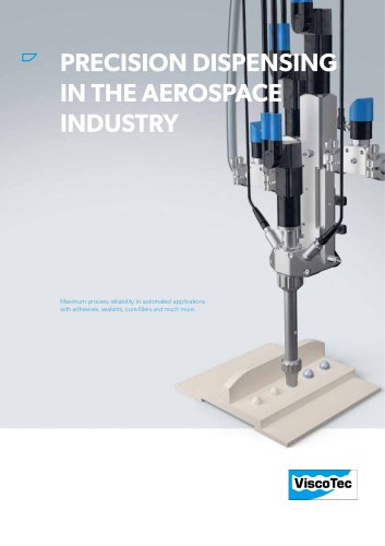 PRECISION DISPENSING IN THE AEROSPACE INDUSTRY