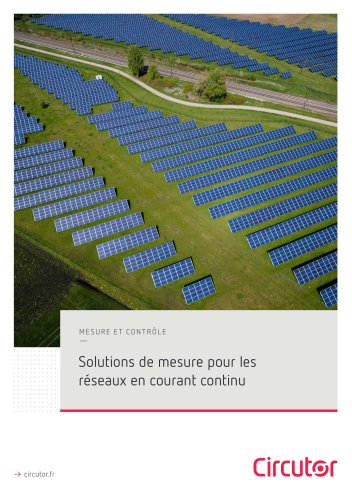 Solutions de mesure pour les réseaux en courant continu