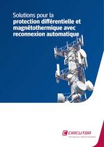 Solutions pour la protection différentielle et magnétothermique avec reconnexion automatique - 1