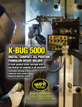 K-BUG 5000 All Position Pendulum Weave Welder (Rigid & Semi-Flex Rail)