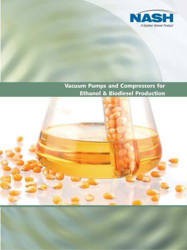 Vacuum Pumps and Compressors for Ethanol & Biodiesel Production