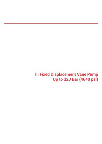 Fixed Displacement Vane Pump Up to 320 Bar (4640 psi)