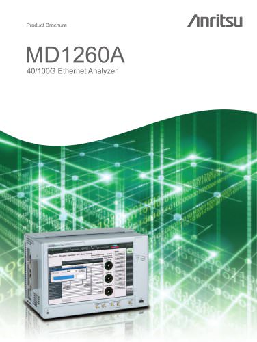 MD1260A 40/100G Ethernet Analyzer Brochure