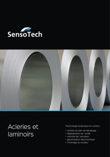 Technologie analytique en ligne pour l'industrie métallurgique : contrôle des bains de décapage et de chromage, contrôle des émulsions, contrôle de la régénération des acides et de la galvanisation électrolytique