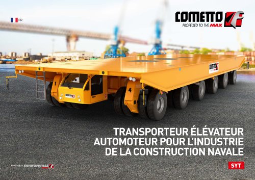 Cometto SYT - Transporteur &eacute;l&eacute;vateur automoteur pour l&rsquo;industrie de la construction navale