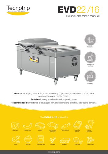 DOUBBLE CHAMBER VACUUM PACKING EVD-22/16