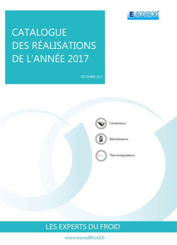 Plus belles réalisations sur mesure Eurodifroid en 2017