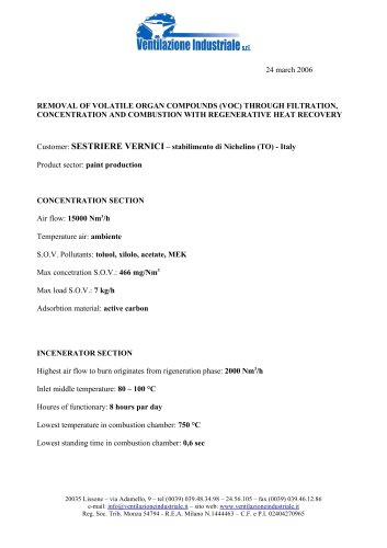 REMOVAL OF VOLATILE ORGAN COMPOUNDS (VOC) THROUGH FILTRATION, CONCENTRATION AND COMBUSTION WITH REGENERATIVE HEAT RECOVERY