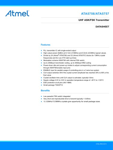 ATA5756/ATA5757 UHF ASK/FSK Transmitter IC with Integrated FSK Application, Frequency Range: 313 to 317 MHz (432 to 448 MHz), 6 dBm, 