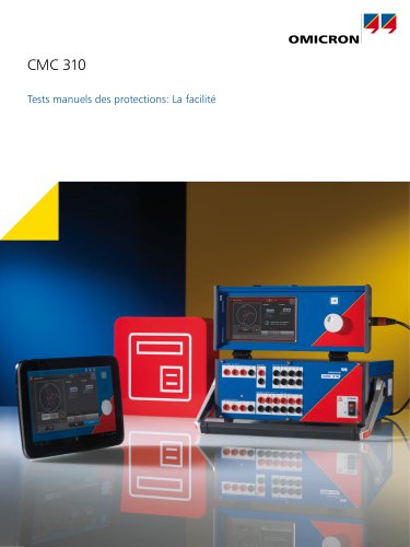 CMC 310 - Tests manuels des protections: La facilité