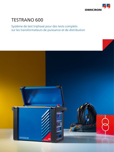 TESTRANO 600-Système de test triphasé pour des tests complets sur les transformateurs de puissance et de distribution