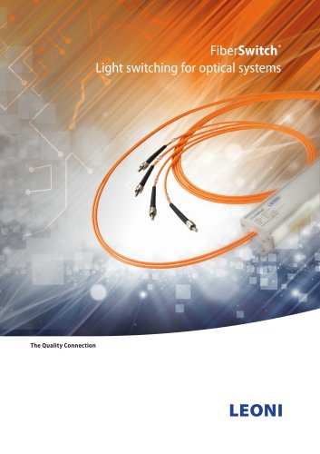 FiberSwitch®   Light switching for optical systems