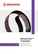 Megadyne MEGASYNC™ Titanium brochures des produits