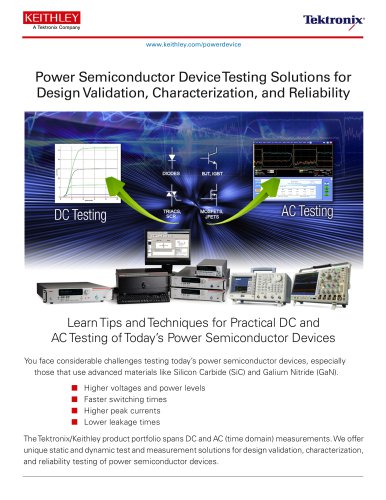 Power Device Testing Solutions for Design Validation, Characterization, and Reliability