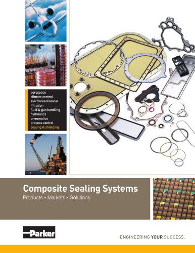 Composite Sealing Systems: Products, Markets, Solutions