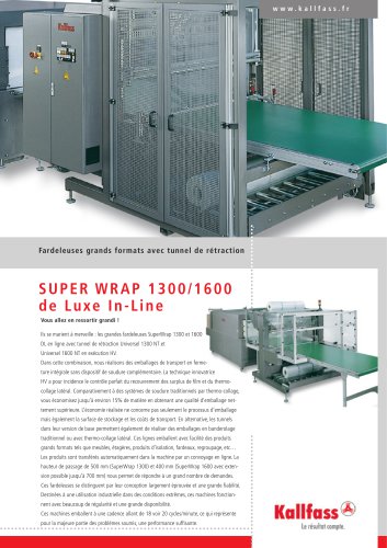 Super Wrap 1300 de Luxe in Line