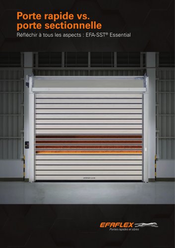 Porte rapide vs.  porte sectionnelle