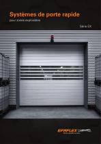 Systèmes de porte rapide - Série EX-1