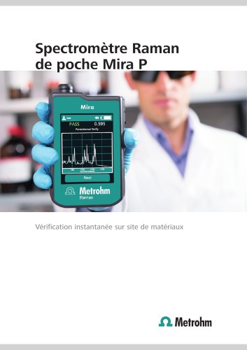 Mira P Handheld Raman Spectrometer – vérification immédiate des matériaux sur site