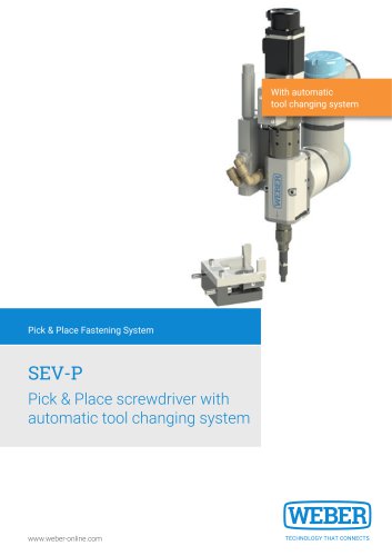 SEV-P Pick & Place screwdriver with automatic tool changing system