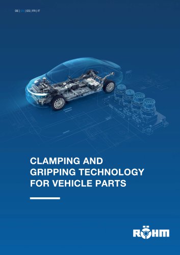 Clamping and gripping technology for vehicle parts