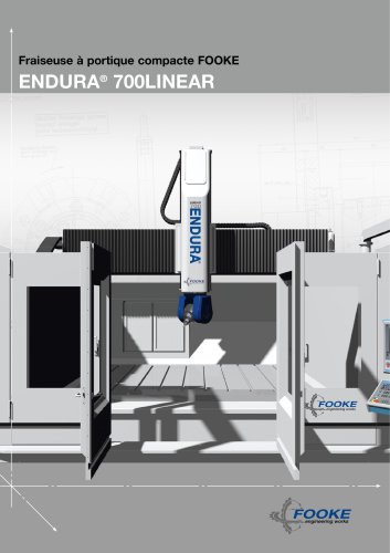 ENDURA® 700LINEAR