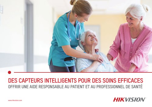 DES CAPTEURS INTELLIGENTS POUR DES SOINS EFFICACES