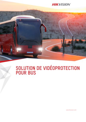 SOLUTION DE VIDÉOPROTECTION POUR BUS