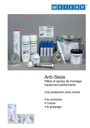 Anti-Seize : Pâtes et sprays de montage hautement performants