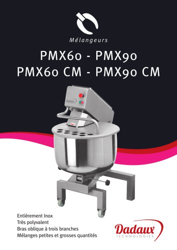 PMX60 - PMX90 PMX60 CM - PMX90 CM