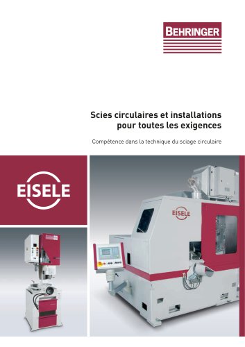 Scies circulaires et installation pour toutes les exigences