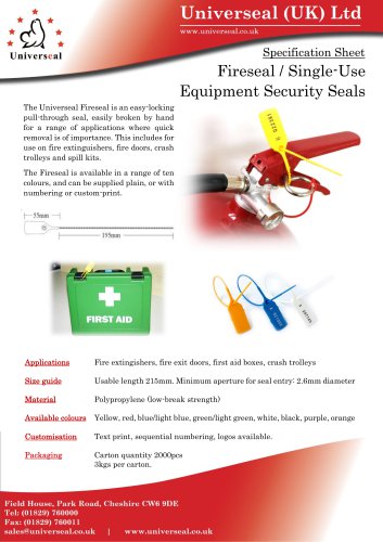 Fireseal / Single-Use Equipment Security Seals