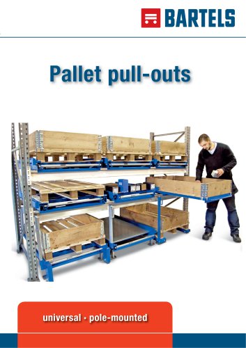 Pallet pull-outs