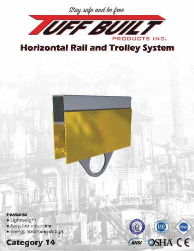 Horizontal Rail and Trolley System