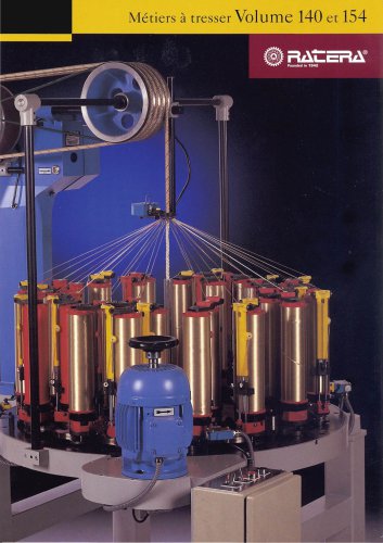 Machines de tressage avec Volume 140-154
