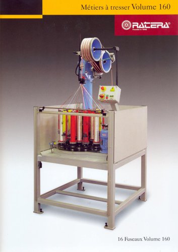 Machines de tressage avec Volume 160