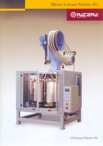 Machines de tressage avec Volume 432
