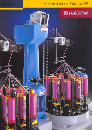 Machines de tressage avec Volume 80