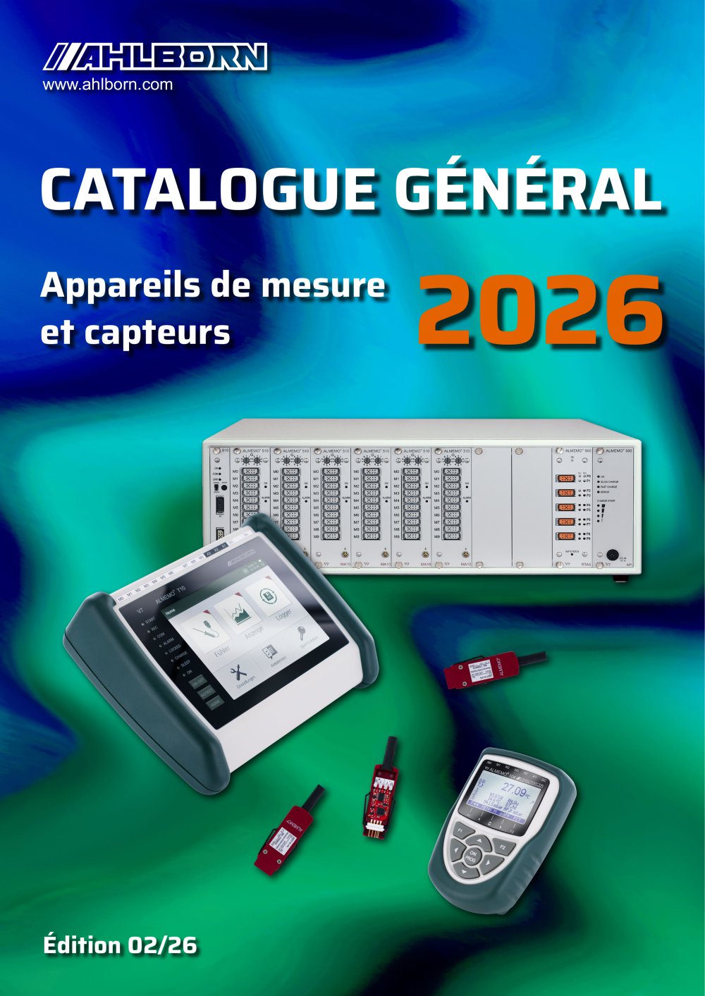 Ahlborn Catalogue g&eacute;n&eacute;ral 02/26 - Ahlborn Mess- und Regelungstechnik GmbH