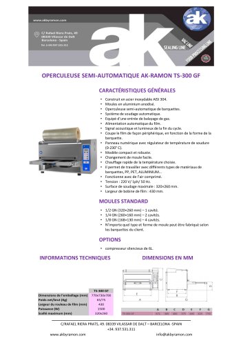 OPERCULEUSE SEMI-AUTOMATIQUE AK-RAMON TS-300 GF