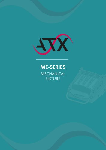 ME-SERIES MECHANICAL FIXTURE