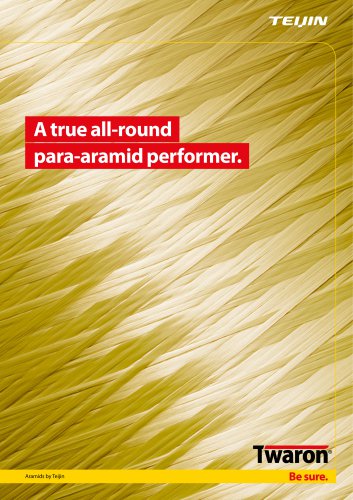 A true all-round para-aramid performer