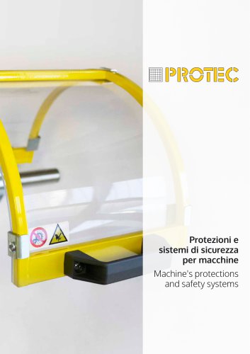 Machine's protections and safety systems