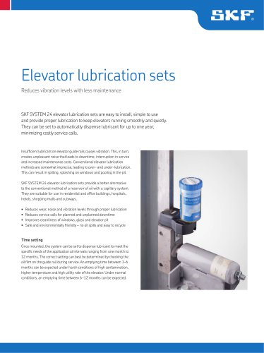 Elevator lubrication sets