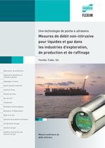 Mesures de débit non-intrusive  pour liquides et gaz dans  les industries d'exploration,  de production et de raffinage - 1